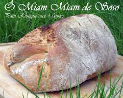 Pain Rustique Aux 4 Farines O Miam Miam De Soso