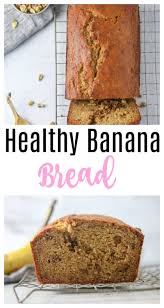 Healthy Banana Bread Recipe Made With Greek Yogurt Honey And Whole Wheat Flour Banana Bread Recipes Healthy Banana Bread Banana Bread Recipe Healthy