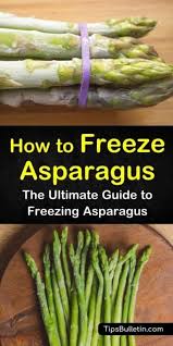 3 Reliable Ways To Freeze Asparagus Frozen Asparagus Recipe Freezing Asparagus Asparagus Recipes Baked