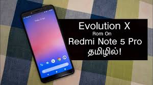 Install Evolution X Rom On Redmi Note 5 Pro In Tamil Crseries 3 Youtube