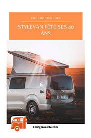 Stylevan Fete Ses 40 Ans Fourgon Vans Fourgon Amenage