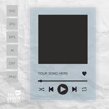 Spotify Song Buttons Svg For Glass Song Posters Music Player Svg Track Display Svg Spotify Buttons Svg Music Cover Svg Song Cover Svg Music Players Music Covers Songs