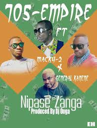 Download 705 Empire Ft Macky2 General Kanene Nipase Zanga Wapbaze Zambian Music Songs Empire