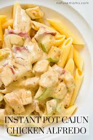 Instant Pot Cajun Chicken Alfredo Pasta And Veggies Chicken Alfredo Pasta Cajun Chicken Alfredo Chicken Alfredo Recipes