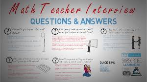 Math Teacher Interview Questions And Answers Mathematics Middle High School Teacher Interviews Teacher Interview Questions Teacher Job Interview