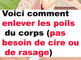 De Nombreuses Personnes Sont Genees Par L Apparition Des Poils Sur Leur Corps Pour Les Retirer Elles Recourent Parfois A La Cire Au Rasage Ou Encore A Corpse