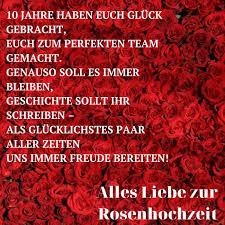 Wünsche für karten und sms. 10 Hochzeitstag Gluckwunsche Zur Rosenhochzeit