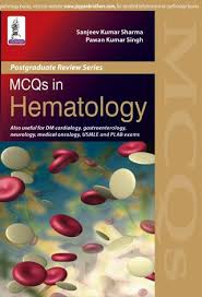 Mcqs In Hematology Hematology Medical Textbooks Medical Oncology