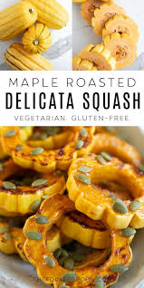 Maple Roasted Delicata Squash Recipe Recipe Turkey Dinner Side Dishes Delicata Squash Delicata Squash Recipe