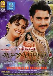 Varushamellam Vasantham 2002 Tamil Movie Online In Hd Einthusan Kunal Anita Hassanandani Manoj Directed By Tamil Movies Online Tamil Movies Movies Online