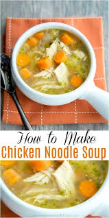 Homemade Chicken Noodle Soup Recipe Chicken Noodle Soup Homemade Chicken Noodle Soup Easy Noodle Soup
