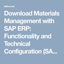 Download Materials Management With Sap Erp Functionality And Technical Configuration Sap Mm 4th Edition Online Education Sap Birthday Background Images