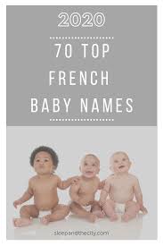 If you're looking for a romantic and exotic name for your new pup, you should definitely she is the proud mom to toby, a giant labrador retriever who thinks he's a lapdog. The Top 70 French Baby Names For 2020 Sleep And The City