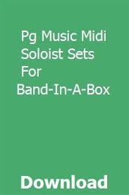 Pg Music Midi Soloist Sets For Band In A Box Music Band Midi