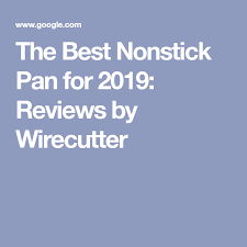 The Best Nonstick Pan Non Stick Pan Nonstick Pan