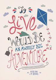 To Live Would Be An Awfully Big Adventure Peter Pan Print Etsy Typography Quotes Disney Typography Quotes