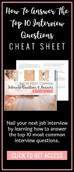 How To Answer The Top Ten Most Asked Interview Questions Video Classy Career Girl Job Interview Tips Interview Questions Resume Tips