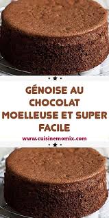 Genoise Au Chocolat Moelleuse Et Super Facile En 2020 Genoise Chocolat Recette Genoise Chocolat Recette Moelleux Chocolat