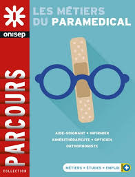 Amazon Fr Les Metiers Du Paramedical Onisep Livres