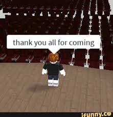Its Bacon Hair Imaginary Applause Thats A Noob The Audiece Is Invisible Lol Roblox Memes Roblox Funny Stupid Memes