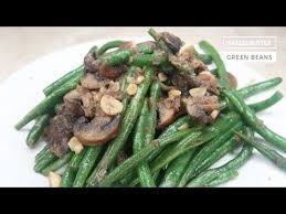 Garlic Butter Green Beans Mushrooms Recipe Youtube Green Beans Mushroom Recipes Green Beans Mushrooms