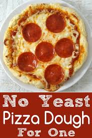 No Yeast Pizza Dough For One Recipe Quick And Easy To Make For Lunch Or Dinner Pizzadough No Yeast Pizza Dough Easy Homemade Pizza Pizza Dough Recipe Quick