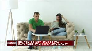 Irs You Do Not Have To Pay Back Your Stimulus Check Money Youtube