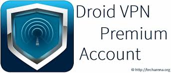 Here Is Droidvpn Premium Account 2017 Download Droid Vpn Premium Account 2017 For Free Internet Tricks Droidvpn Premium Account Gener Droids Accounting Premium