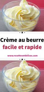 Creme Au Beurre Facile Et Rapide Creme Au Beurre Facile Creme Pour Gateau Recette Creme Patissiere