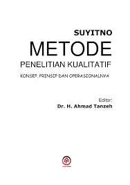 Pdf Metode Penelitian Kualitatif Konsep Prinsip Dan Operasionalnya