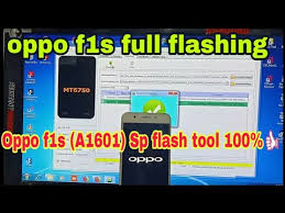 Oppo F1s A1601 Full Flashing Sp Flash Tool 100 Youtube