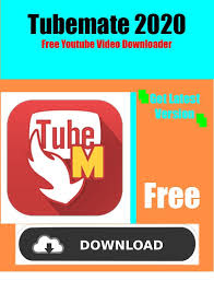 Tubemate Download 2020 Video Downloader App Android Video Application Download