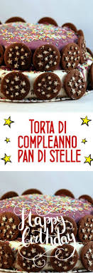 Torta Di Compleanno Pan Di Stelle Semplicemente Dolci Torte Di Compleanno Torte Idee Alimentari