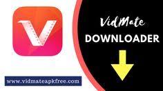 Vidmate Is The Best Video Downloader App Download The Latest Version Now Video Downloader App Mp3 Download App Music Download Apps