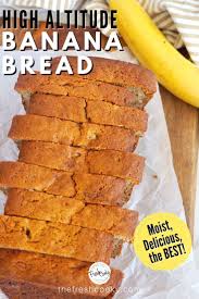 Best Easy Banana Bread Recipe High Altitude Gluten Free Option The Fresh Cooky Recipe In 2020 Easy Banana Bread Recipe High Altitude Banana Bread Best Banana Bread
