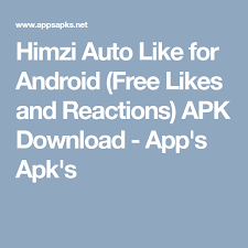 Himzi Auto Like For Android Free Likes And Reactions Apk Download App S Apk S Android Download App Android App Store
