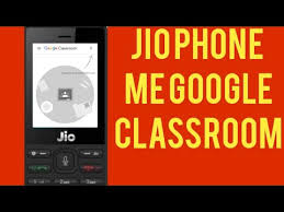 How To Download Google Classroom App In Jio Phone Jio Phone Me Google Classroom App Kaise Use Kare Youtube