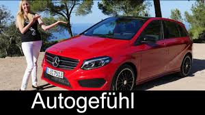 Mercedes B Class B Klasse Amg Line B220 Mpv Full Review Test Driven Facelift 2016 Autogefuhl Youtube