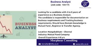 We Are Looking For An Experienced Business Analyst For Our Client Which Is Banking Financial Services Indu Business Analyst Job Posting Business Requirements