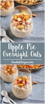 Apple Pie Overnight Oats Recipe Dairy Free Overnight Oats Oats Recipes Overnight Oats Recipe