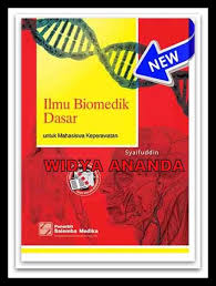 Jual Ilmu Biomedik Dasar Untuk Mahasiswa Keperawatan Baru Buku Kedokteran Best Seller Harga Murah Books Humor Playbill