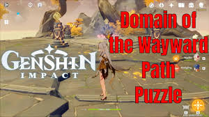 Genshin Impact Domain Of The Wayward Path Puzzle Youtube