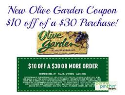 Save 10 Off A 30 Purchase At Olive Garden Olive Garden Coupons Olive Gardens Free Printable Coupons
