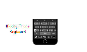 How To Modify Iphone Keyboard On Iphone Imangoss Iphone Keyboard Iphone Iphone Notes