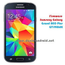 Firmware Kitkat Samsung Galaxy Grand Neo Plus Gt I9060i Dunia
