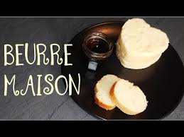 Beurre Maison Comment Fabriquer Son Beurre Soi Meme Youtube