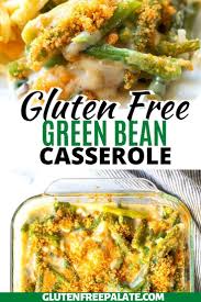Gluten Free Green Bean Casserole Use Fresh Or Canned Gree In 2020 Gluten Free Green Bean Casserole Gluten Free Green Bean Casserole Recipe Greenbean Casserole Recipe