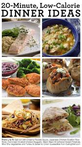 Quick Easy Low Calorie 20 Minute Dinner Recipes Low Calorie Dinners Healthy Dinner Healthy