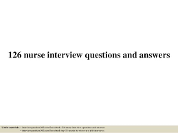 126 Nurse Interview Questions And Answers Pdf Teacher Interview Questions Interview Questions And Answers Interview Questions