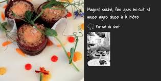 Magret Seche Foie Gras Mi Cuit Et Sauce Aigre Douce A La Biere En 2020 Foie Gras Mi Cuit Magret Seche Alimentation
